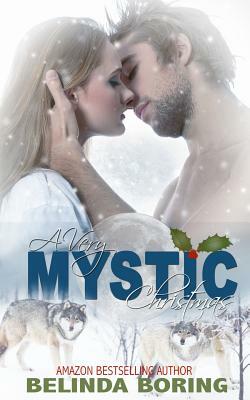 A Very Mystic Christmas by Belinda Boring