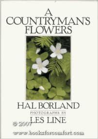 A Countryman's Flowers by Hal Borland