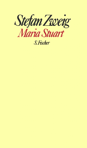 Maria Stuart by Stefan Zweig