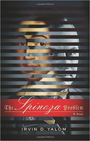 El problema de Spinoza by Irvin D. Yalom