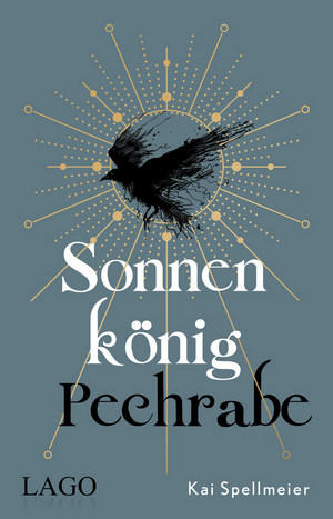 Sonnenkönig, Pechrabe by Kai Spellmeier