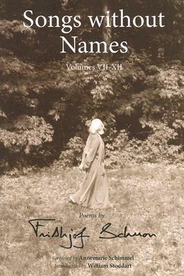 Songs Without Names by Frithjof Schuon