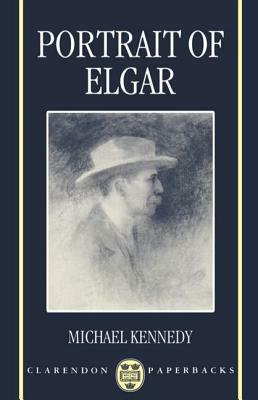 Portrait of Elgar by Michael Kennedy