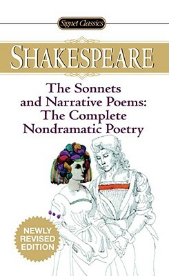 The Sonnets and Narrative Poems - The Complete Non-Dramatic Poetry by William Shakespeare