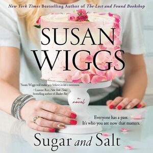Sugar and Salt by Susan Wiggs