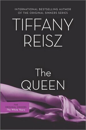 The Queen by Tiffany Reisz