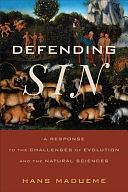 Defending Sin: A Response to the Challenges of Evolution and the Natural Sciences by Hans Madueme