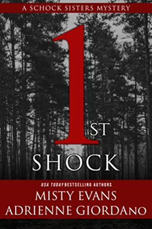 1st Shock by Misty Evans, Adrienne Giordano