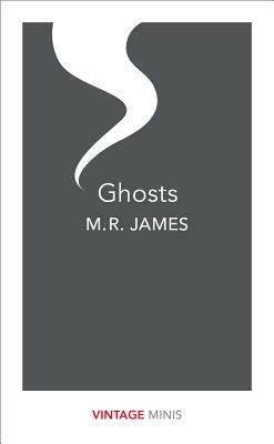 Ghosts by M.R. James