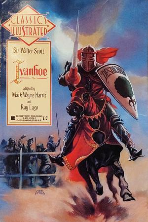 Classics Illustrated #13: Ivanhoe by Walter Scott, Mark Wayne Harris