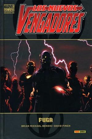 Los Nuevos Vengadores, tomo 1: Fuga by Brian Michael Bendis, Agustín Mansilla López, Gonzalo Quesada, David Finch