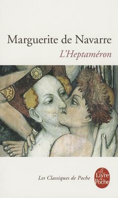 L'Heptaméron by Marguerite de Navarre