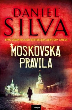 Moskovska pravila by Daniel Silva