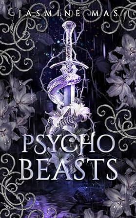 Psycho Beasts by Jasmine Mas