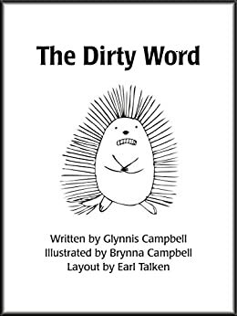 The Dirty Word by Glynnis Campbell