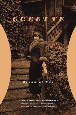 Break of Day by Colette, Sidonie-Gabrielle Colette