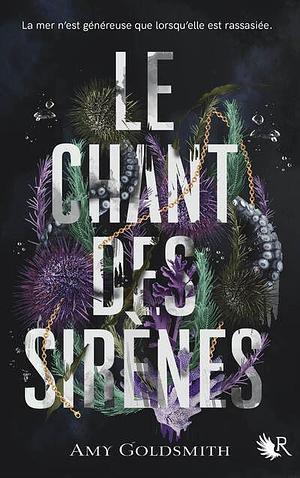Le Chant des sirènes by Amy Goldsmith