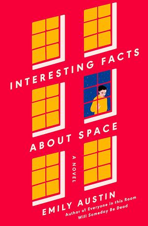 Interesting Facts About Space by Emily Austin