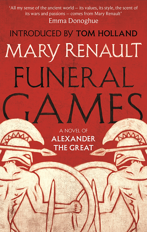 Funeral Games by Mary Renault