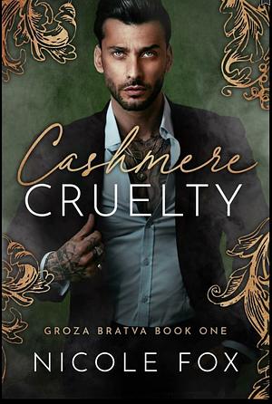 Cashmere Cruelty  by Nicole Fox