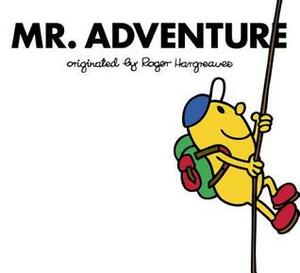 Mr. Adventure by Adam Hargreaves, Roger Hargreaves