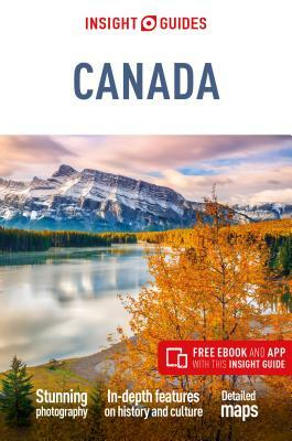 Insight Guides Canada (Travel Guide with Free Ebook) by APA Publications Limited