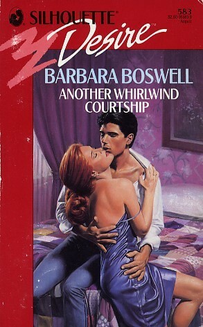 Another Whirlwind Courtship by Barbara Boswell