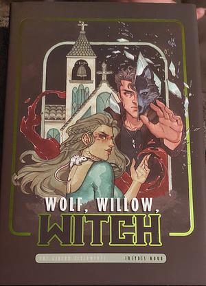 Wolf, Willow, Witch by Freydís Moon