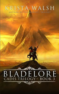 Bladelore by Krista Walsh