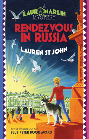 Rendezvous in Russia by Lauren St. John