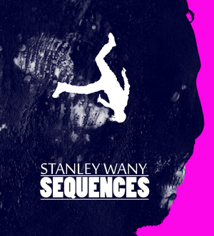Sequences by Stanley Wany