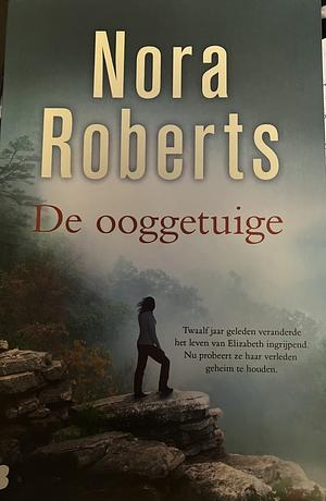 De ooggetuige by Nora Roberts