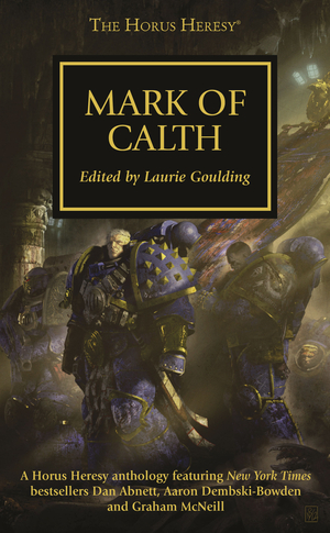 Mark of Calth by L.J. Goulding