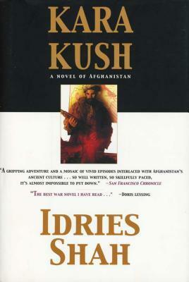 Kara Kush by Idries Shah