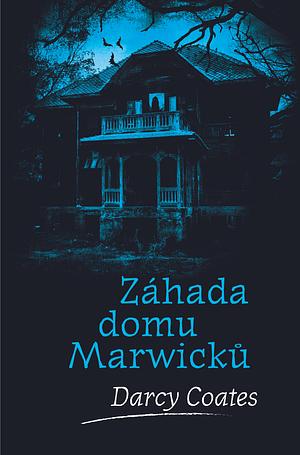 Záhada domu Marwicků by Darcy Coates