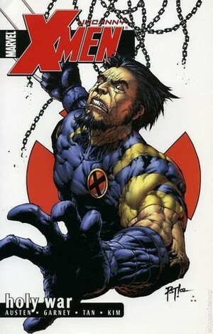 Uncanny X-Men, Vol. 3: Holy War by Ron Garney, Chuck Austen, Philip Tan