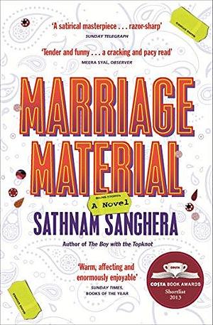 Marriage Material by Sathnam Sanghera