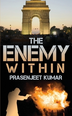 The Enemy Within by Prasenjeet Kumar