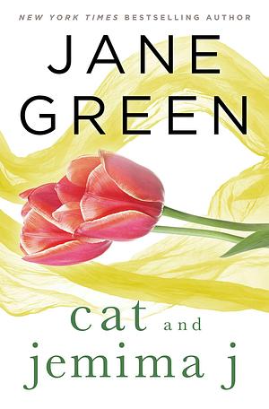 Cat and Jemima J by Jane Green