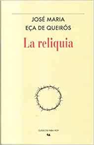 La reliquia by Eça de Queirós