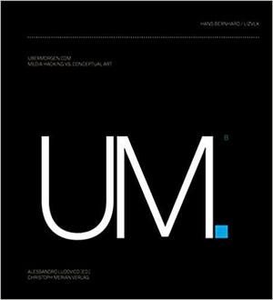 Ubermorgen.com: Media Hacking Vs. Conceptual Art by Alessandro Ludovico