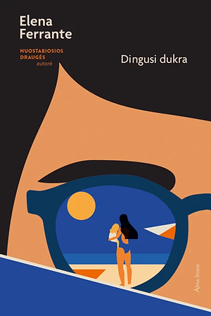 Dingusi dukra by Elena Ferrante