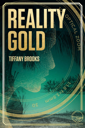 Reality Gold by Tiffany Brooks