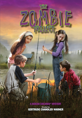 The Zombie Project by Gertrude Chandler Warner