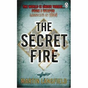 The Secret Fire by Martin Langfield