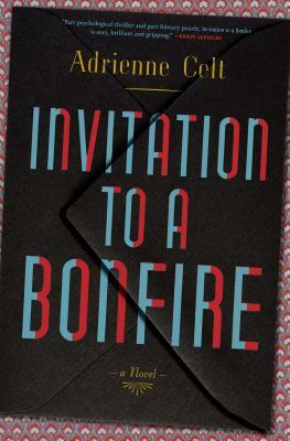 Invitation to a Bonfire by Adrienne Celt