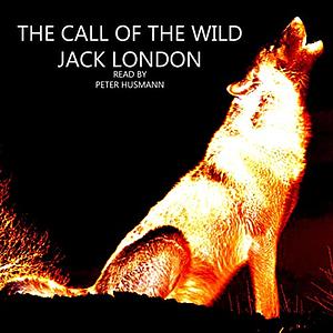 The Call of the Wild by Jack London