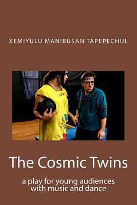 The Cosmic Twins by Xemiyulu Manibusan Tapepechul