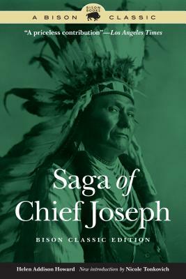 Saga of Chief Joseph by Helen Addison Howard