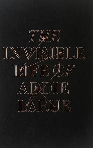 The Invisible Life of Addie LaRue by V.E. Schwab